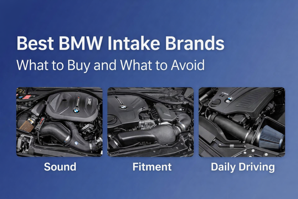 Best BMW intake brands compared for sound fitment and daily driving